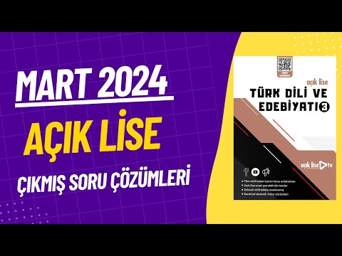 Açık Lise Çıkmış Sorular - Mart 2024 - Türk Dili ve Edebiyatı 3