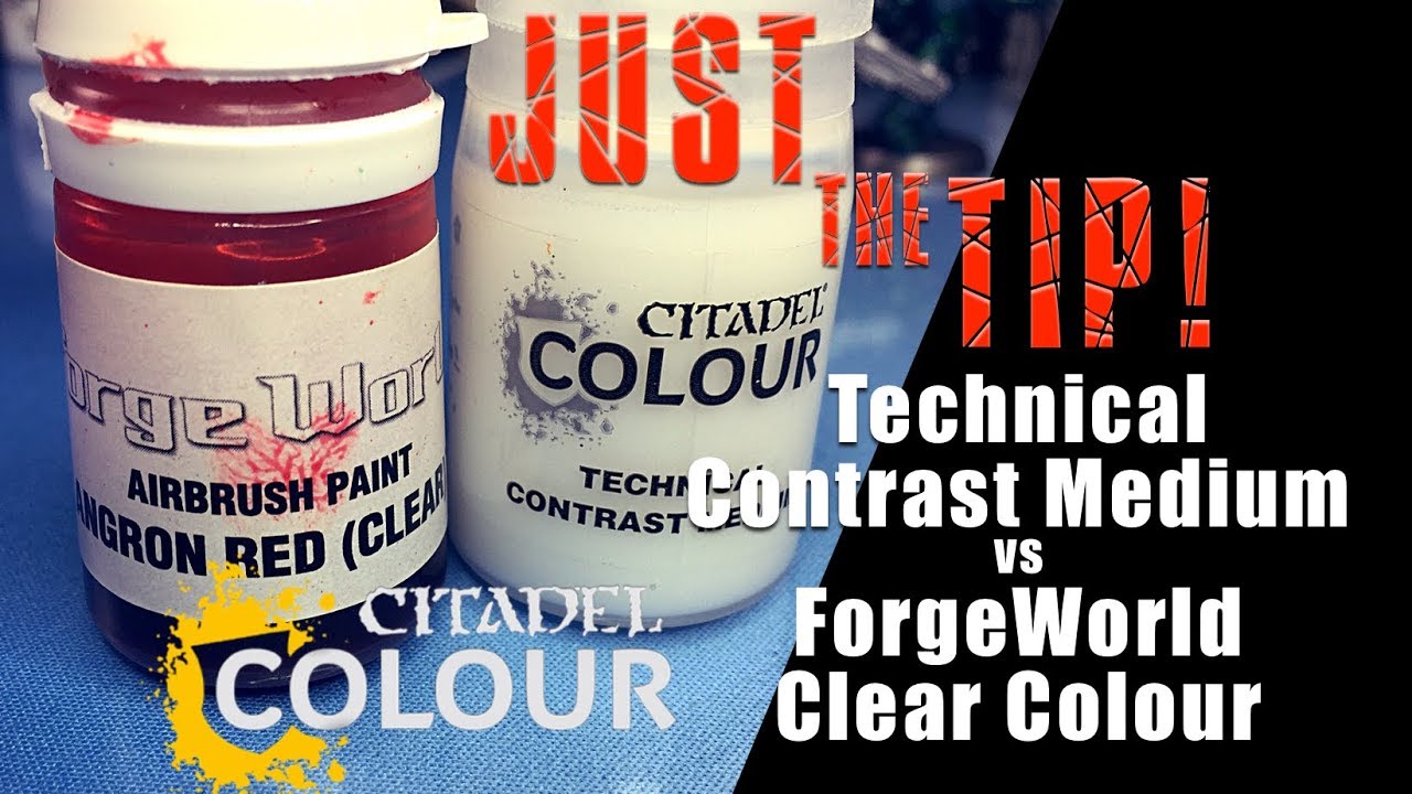 gennemskueligt Produktionscenter menneskelige ressourcer Citadel Colour Contrast Technical versus Forgeworld Clear Colour Just the  Tip! - YouTube