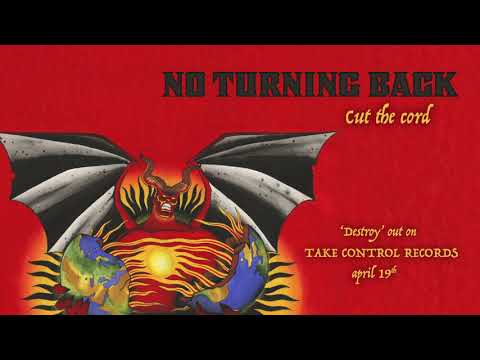 No Turning Back - Cut The Cord