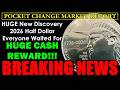 DROP EVERYTHING NOW! Newly Discovered 2026 Half Dollar Error BIGGEST OF THE YEAR! | PCMR