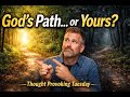 Do You Trust God? | Thought Provoking Tuesday