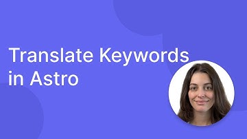 Translate Your Keywords in Astro
