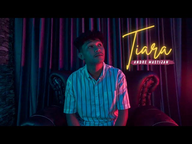 TIARA - KRIS | (Cover By Andre Mastijan) class=