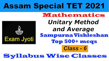 Unitary Method and Average for CTET & Assam special TET 2021 | Math Class in Assamese