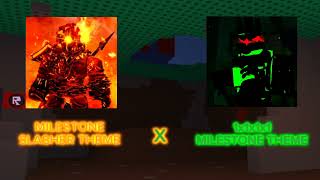 Forsaken Mashup Milestone Slasher Theme X 1X1X1X1 Milestone Theme