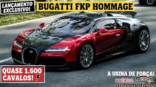 Bugatti FKP Hommage surge com uma usina de força entregando quase 1.600 cavalos