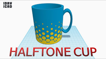 [1DAY_1CAD] HALFTONE CUP (Tinkercad : Design / Project / Education)