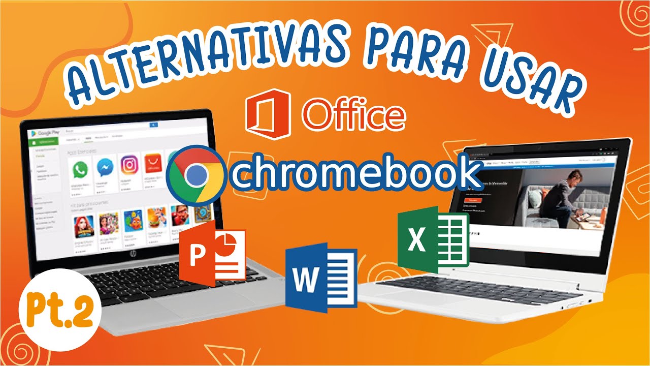 Microsoft Office en Chromebook | Como usar la paquetería Office en una  Chromebook - YouTube