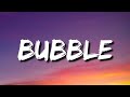 Lennon Stella - Bubble (Lyrics)