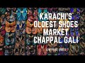 karachi oldest shoes market| chappal gali light house |shoes in very low prices |wholesale