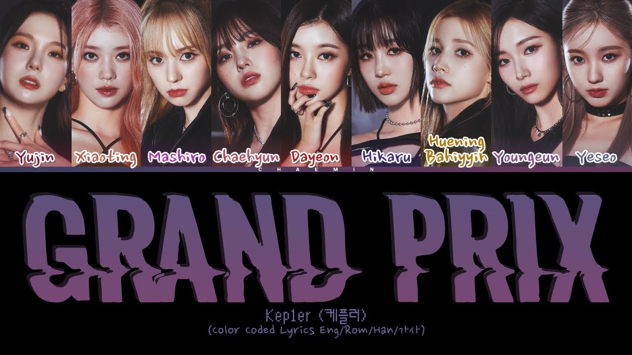 Kep1er 케플러 - Grand Prix (Color Coded Lyrics) - YouTube