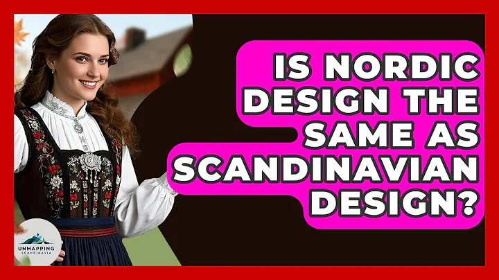 Is Nordic Design the Same as Scandinavian Design? - Unmapping Scandinavia