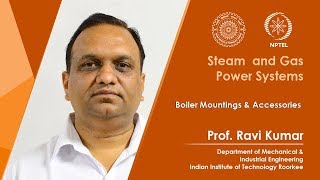 Lecture 09: Boiler Mountings and Accessories