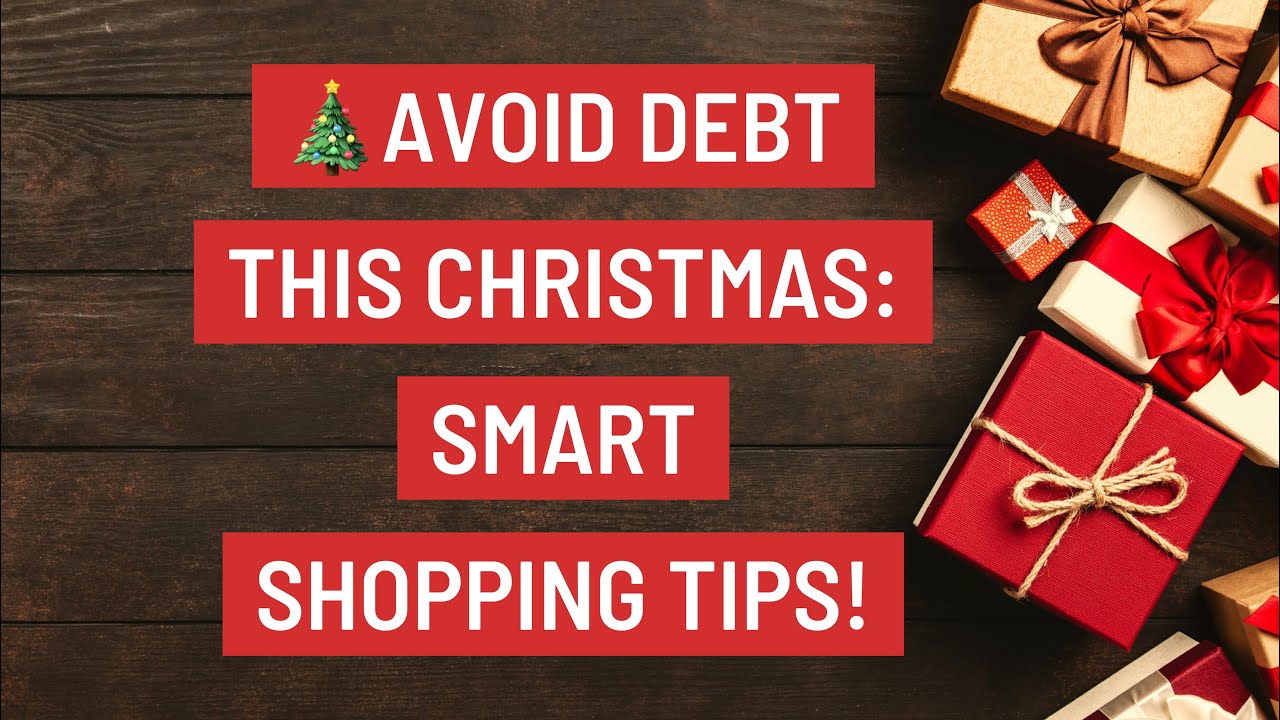 🎄Avoid Debt This Christmas: Smart Shopping Tips!