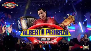 ALBERTO PEDRAZA VS GRUPO KUAL DINASTÍA PEDRAZA DJ SENSUALITO®