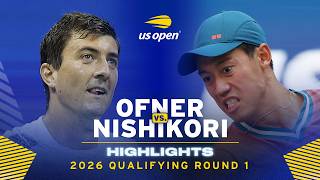 Sebastian Ofner vs. Kei Nishikori Highlights | 2026 US Open Qualifying Round 1 Guide