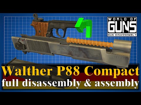 Walther P88 Compact: full disassembly & assembly | World of Guns