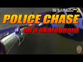 LAPD POLICE CHASE ON A SKATEBOARD