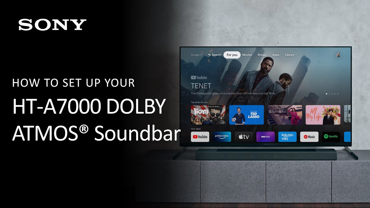 Sony | To Set Up Your HT-A7000 7.1.2ch Dolby Atmos Soundbar - YouTube