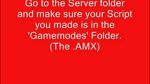 Samp PAWNO tutorial 8: How to play your Script on the server.