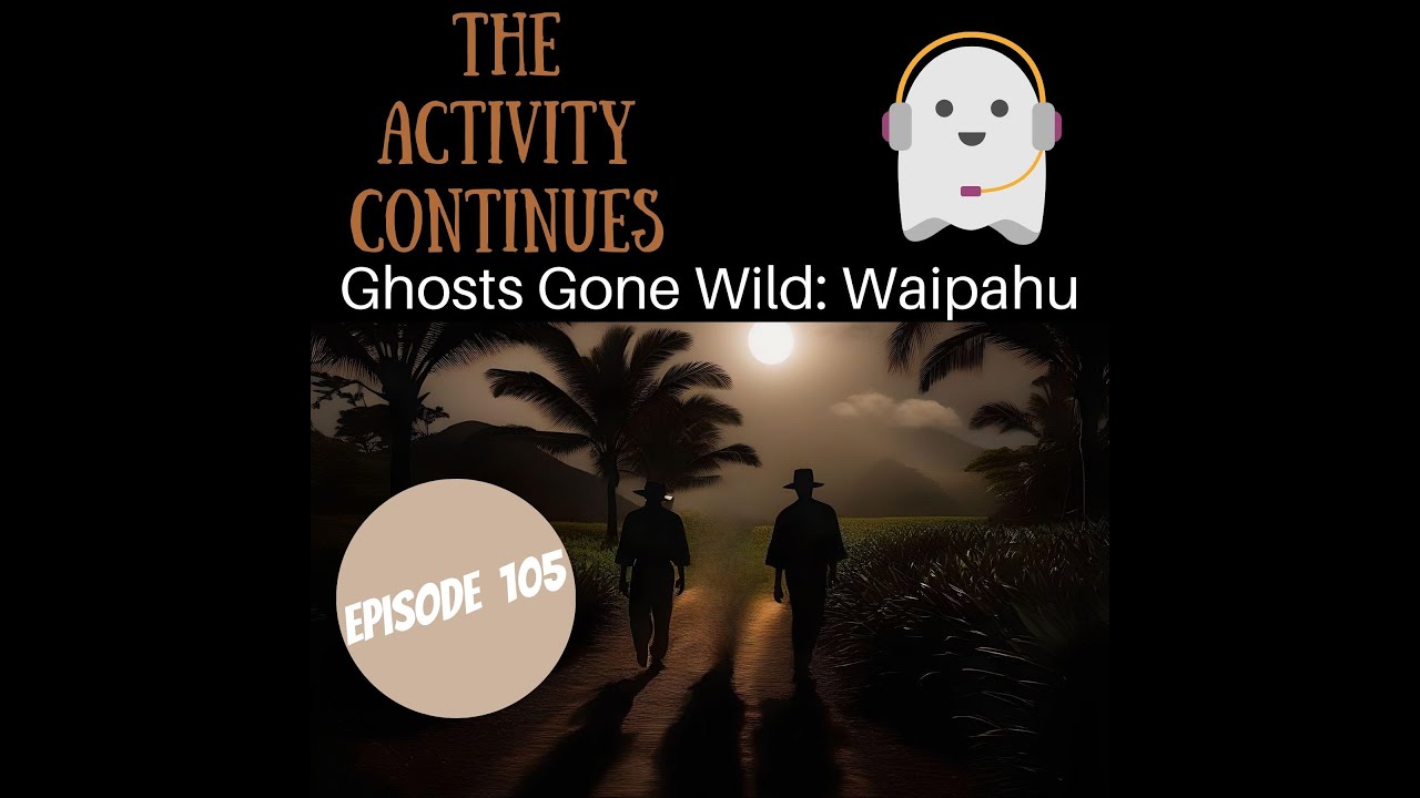 Episode 103: Ghosts Gone Wild: Key West