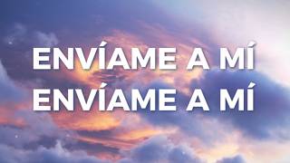 Envíame a mí. Himno Oficial del DOMUND 2026