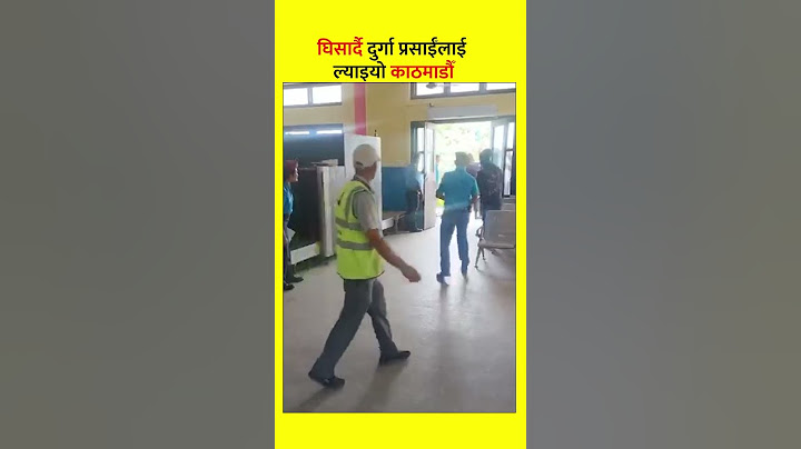 हतकडी लगाएर Durga Prasai लाई लगियो विमानस्थल