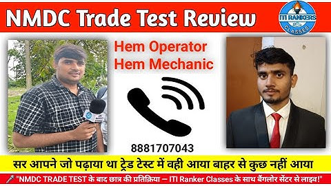 NMDC Trade Test कैसा रहा ? | Real Student Review After Exam"| Hem operator Hem mechanic #nmdc #bhel 