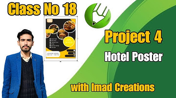 CorelDraw Tutorial for Beginners In Urdu/Hindi | Class 18 | Project 4 |Hotel Poster | Imad Creations