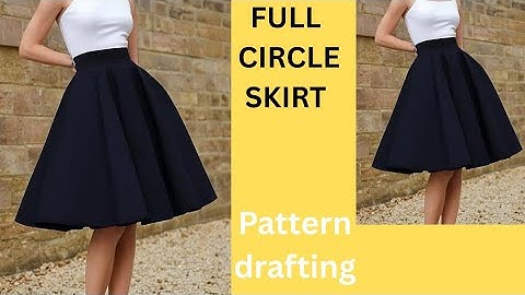 Circle Skirt Pattern Drafting ( Step-by-Step sewing tutorial for beginners)