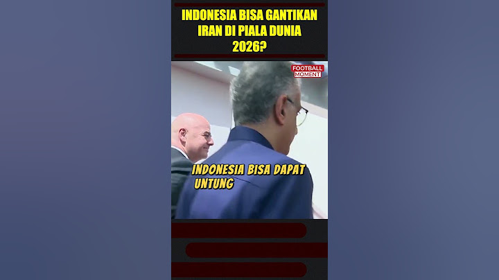 FIFA BUKA SUARA INDONESIA BISA GANTIKAN IRAN DI PIALA DUNIA 2026 #timnasindonesia #pssi