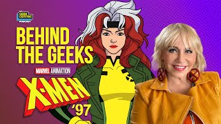 Behind The Geeks | Our Interview with Lenore Zann the voice of ROGUE from X-MEN '97