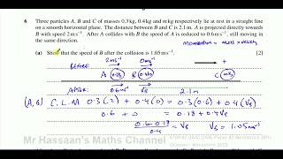 M1 (CAIE), 9709/42/O/N/22 Mechanics, November 2022, Paper 42, Q6, Momentum