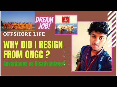 Why did I left ONGC?? II Offshore Life II Advantages vs Disadvantages II Mechanical Engineer