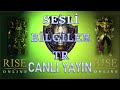 RİSE ONLİNE - SOLO HELL MOD Lokman Ver Oğlum DROP&#39; ! :D - VatanGame 0 Komisyon - Sesli Bilgiler TR