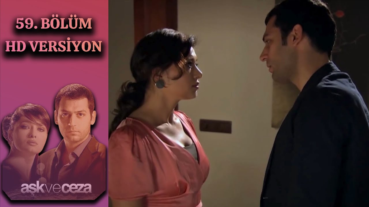 Aşk ve Ceza 59. Bölüm video kapağı