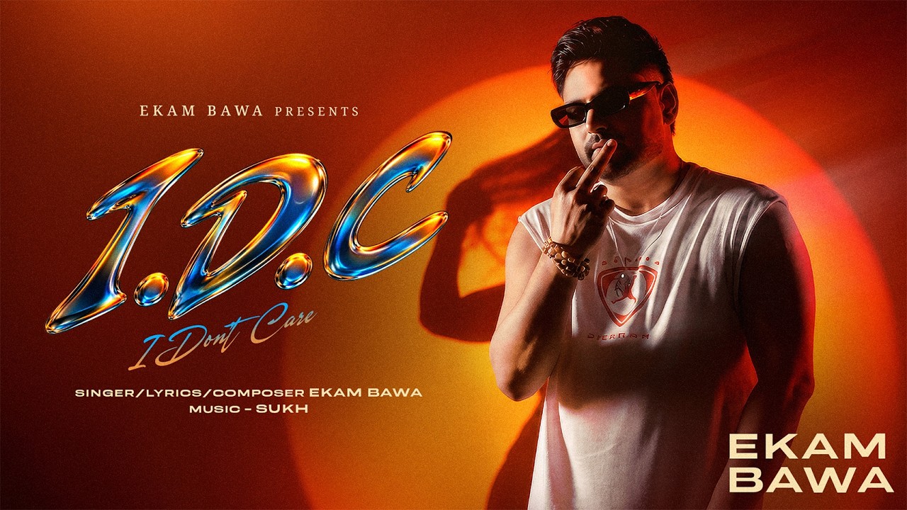 Watch IDC ( i Dont Care ) | Ekam Bawa | Sukh | Latest Songs 2026 | New Songs 2026 on YouTube Watch IDC ( i Dont Care ) | Ekam Bawa | Sukh | Latest Songs 2026 | New Songs 2026 on YouTube