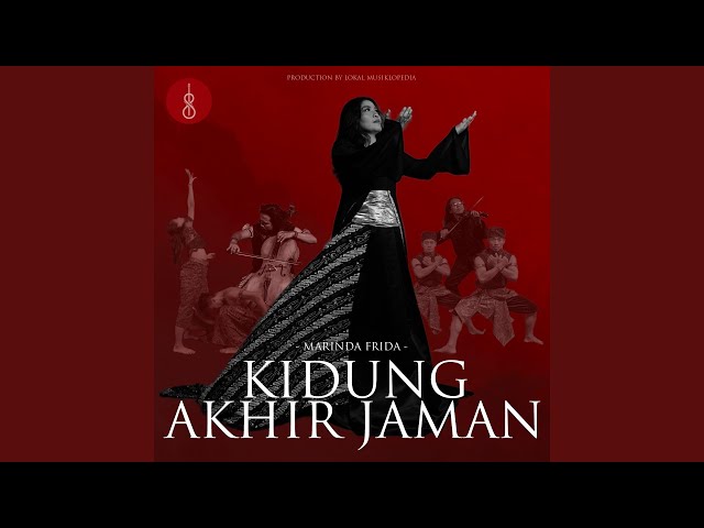 KIDUNG AKHIR JAMAN (feat. Ariblothong, Merlisto) class=