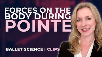 What Happens to Your Body on Pointe | Ballet Science Podcast Clips