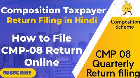 GST Composition Return filing | CMP 08 GST Return filing | Composition GST Return filing | CMP-08