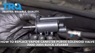 How To Replace Vapor Canister Purge Solenoid Valve 2000-2005 Buick LeSabre