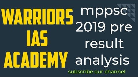 mppsc#mppsc2019#mppsc mains#mppsc 2020#mppsc result#mppsc news#