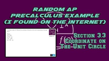AP Precalculus Section 3.3 Example: Find the Coordinate on a Unit Circle Given a Radius and an Angle