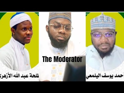 DEBATE BETWEEN SHEIKH YELMAE TALHAH MODERATOR ASH SHAYKH ALASHEYE 