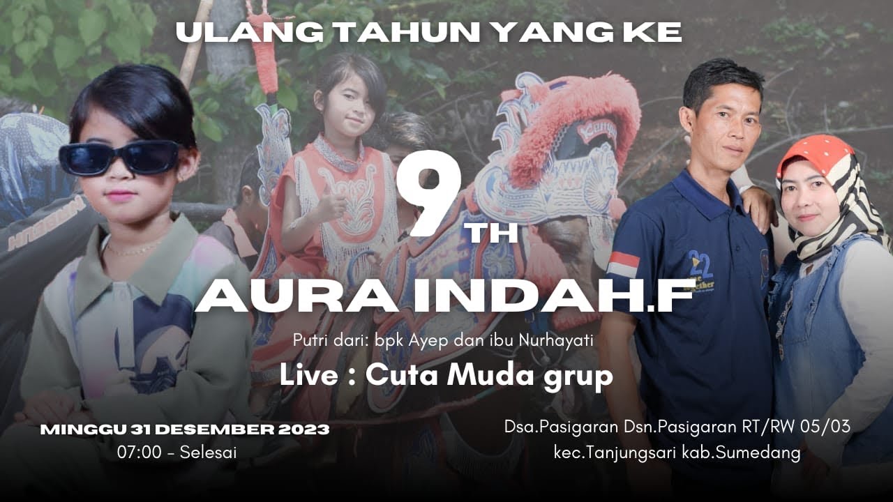 Spesial taun baru ulang tahun Aura Indah Febiola yang ke 9 tahun❗️❗️Cuta Muda Group 💥 Dsa Pasigaran