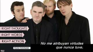 Franz Ferdinand - Goodbye Lovers &amp; Friends (Subtitulada)