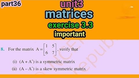 Class 12 Math: Conquer One Shot Ex 3.3 with Ease(2023)