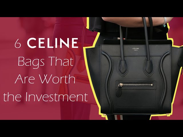 6 Reasons Why We Love Celine Bags