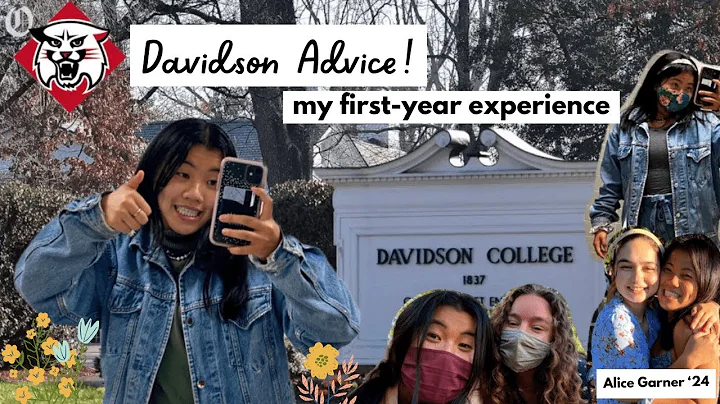 Davidson College Advice: My First-Year Experience ...