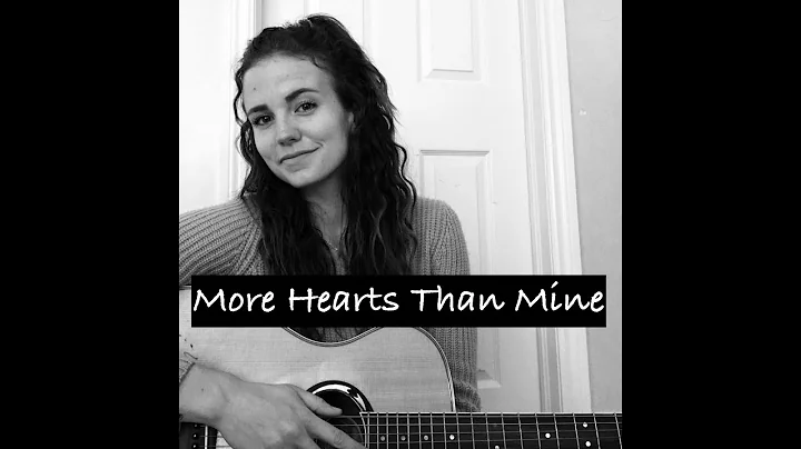 More Hearts Than Mine - Ingrid Andress Cover by Kr...